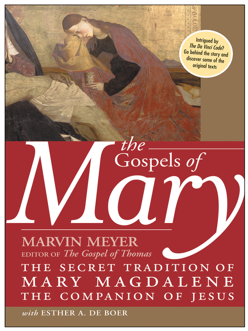 Title details for The Gospels of Mary by Marvin W. Meyer - Available